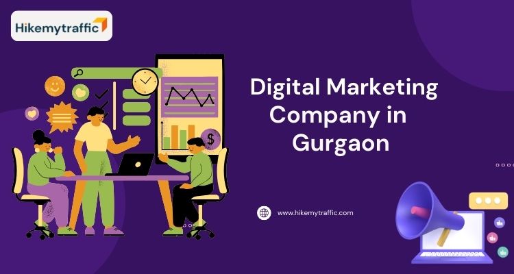 Digital Marketing Company in Gurgaon