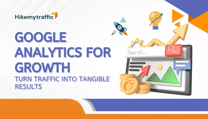 Google Analytics for Growth 
